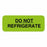 United Ad Label Do Not Refrigerate Labels - LABEL, DO NOT REFRG, FL, GR 2X3/4, 470/RL - ULIV113