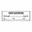 United Ad Label Co. Drug Tape / Labels - Decadron Label Tape, Strength (mg / mL), Date, Time, Initial, White, 1-1/2" x 1/2", Removable, 500"/Roll - ULTJ0431-D