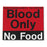 Refrigerator Content Alert Magnets Blood Only No Food" Magnet