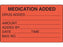 Shamrock Scientific Medication Added Identification Labels - Medication Added Label, 1000/Roll - SN-2000