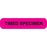 Phlebotomy/Specimen Receiving Labels TIMED SPECIMEN" - Fluorescent pink with black text - 1.625"W x 0.375"H