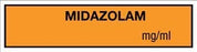 United Ad Label Co Midazolam Labels - "Midazolam mg / mL" Label, Orange - TA015