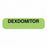 United Ad Label Co. Drug Tape / Labels - Dexdomitor Label, Light Green, 1-1/4" x 5/16", Permanent, 760 Labels / Roll - ULAN2115