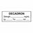 United Ad Label Anesthesia Tapes - Anesthesia Tape Labels, 1-1/2" x 1/2", DECADRON with Strength, Date and Time and Initials, White, 500"/Roll - ULTJ0431-D