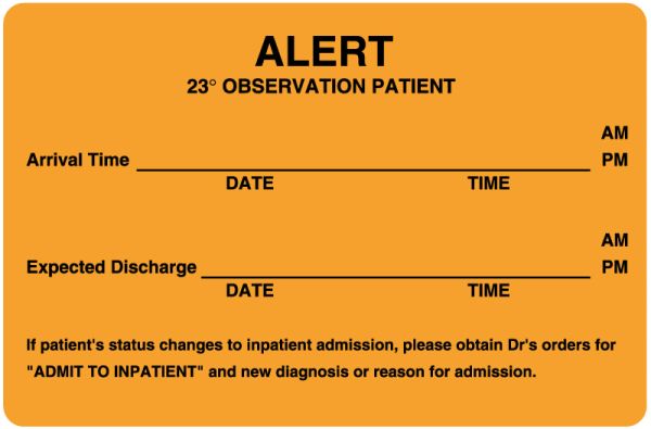 Medical Use Labels - Medical Observation Label, 4" x 2-5/8"