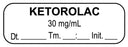 Medical Use Labels - Anesthesia Label, KETOROLAC 30 mg/mL Date Time Initial, 1-1/2" x 1/2"