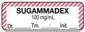 Medical Use Labels - Anesthesia Label, SUGAMMADEX 100 mg/mL Date Time Initial, 1-1/2" x 1/2"