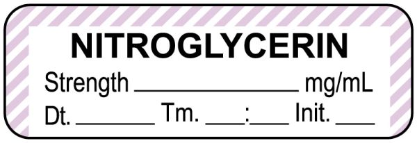 Medical Use Labels - Anesthesia Label, Nitroglycerin mg/mL Date Time I ...