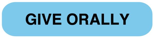 Medical Use Labels - GIVE ORALLY Label, 1-5/8" x 3/8"
