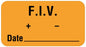 Medical Use Labels - FIV Label, 1-5/8" x 7/8"
