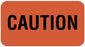 Medical Use Labels - Caution Label, 1-5/8" x 7/8"