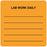 Medical Use Labels - Nursing Communication Label, 2-1/2" x 2-1/2"