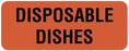 Medical Use Labels - DISPOSABLE DISHES, Nutrition Communication Labels, 2-1/4" x 7/8"