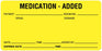 Medical Use Labels - IV Medication Added Label, 4" x 2"