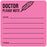 Medical Use Labels - Doctor Reminder Label, 2-1/2" x 2-1/2"