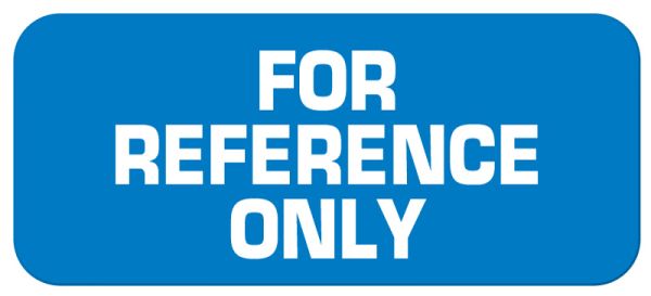 Reference Line Label Medical Use Labels - For Reference Only Label, 7/8