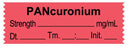 Medical Use Labels - Anesthesia Tape, Pancuronium mg/mL, Date Time Initial, 1-1/2" x 1/2"