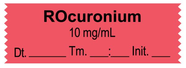 Medical Use Labels - Anesthesia Tape, Rocuronium 10 mg/mL, Date Time I ...