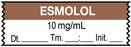 Medical Use Labels - Anesthesia Tape, Esmolol 10 mg/mL,, Date Time Initial, 1-1/2" x 1/2"