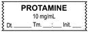 Medical Use Labels - Anesthesia Tape, Protamine 10 mg/mL, Date Time Initial, 1-1/2" x 1/2"