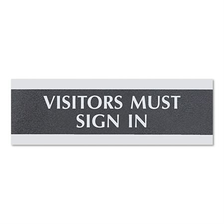 Centruy Series Office Signs 9"W x 3"H Visitors Must Sign In