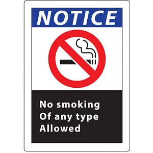 Zing Enterprises LLC No Smoking Any Type Signs - SIGN, NOTICE NO SMKING ANY TYPE, 10X7 AL - 1836A