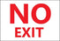 Zing Enterprises LLC No Exit Signs - No Exit Sign, Glow-in-the-Dark Plastic, 7" x 10" - 1886G