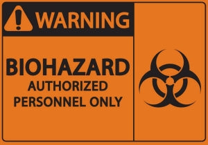 Zing Enterprises LLC Warning Biohazard Authorized Personnel Only Signs - SIGN, WRN-BIOHZ AUTHRZD PRSNNL, 7X10, AL - 1921A