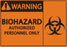 Zing Enterprises LLC Warning Biohazard Authorized Personnel Only Signs - SIGN, WRN-BIOHZ AUTHRZD PRSNNL, 7X10, AL - 1921A