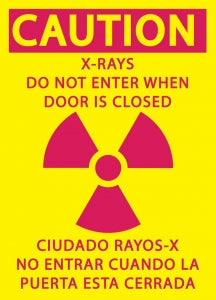 Zing Enterprises LLC Caution X-Ray Do Not Enter Bilingual Signs - SIGN, BILINGUAL AREA, CAUTN X-RAY, 10X7, PL - 1930
