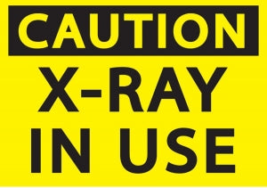 Zing Enterprises LLC Caution X-Ray In Use Signs - SIGN, CAUTION X-RAY IN USE, 7X10, PL - 1936