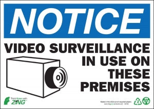Zing Enterprises LLC Notice Video Surveillance Signs - SIGN, NOTICE VIDEO SURVEILLANCE, 10X14, AL - 2143A