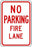 Zing Enterprises LLC Fire Lane No Parking Signs - SIGN, NO PARKING FIRE LANE, 12X18 - 2204
