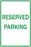 Zing Enterprises LLC Reserved Parking Signs - SIGN, RESERVED PARKING, 12X18 - 2205