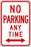 Zing Enterprises LLC General No Parking Signs - SIGN, NO PARKING ANYTIME W/L-R ARW, 12X18 - 2268