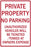 Zing Enterprises LLC Private Property Signs - SIGN, PRIVATE PROPERTY NO PARKING, 12X18 - 2274