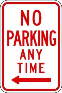 Zing Enterprises LLC General No Parking Signs - SIGN, NO PARKING ANYTIME W/L ARW, 12X18 - 2277