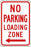 Zing Enterprises LLC Loading Zone No Parking Signs - SIGN, NO PRKNG LOADING ZONE, 12X18 L ARW - 2280