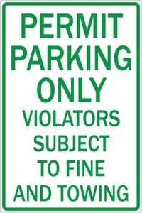 Zing Enterprises LLC Permit Parking Only Sign - SIGN, PERMIT PARKING ONLY, 12X18 - 2283