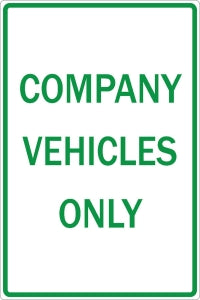 Zing Enterprises LLC Emergency and Authorized Vehicles Parking Signs - SIGN, COMPANY VEHICLES ONLY - 2470