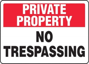 Zing Enterprises LLC Private Property No Trespassing Security Signs - SECURITY SIGN, NO TRESPASSING, 10X14 AL - 2741