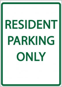 Zing Enterprises LLC Resident Parking Only Sign - SIGN, RESIDENT PARKING ONLY - 3072