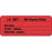 PDC Healthcare Permanent Paper Label - LABEL, IV, SET, 2-1/4X7/8, FL, RED, 1000/RL - 59707259