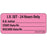 PDC Healthcare FormalinPermanent Warning Label - I. V. Set Label, Fluorescent Pink, 1" Core, 2-1/4" x 1" - MV04FP1468P