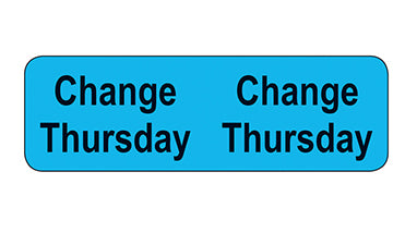 MedValue Tube Change Labels/Thursday