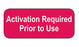MedValue Activation Required Prior to Use Labels