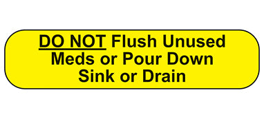 MedValue Do Not Flush Unused Meds Labels