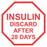 MedValue Insulin Discard After 28 Days Vinyl Labels