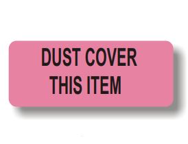 Laguna Coast Association Central Supply Labels - LABEL, DUST COVER THIS ITEM - DC-P