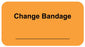 Medical Use Labels - CHANGE BANDAGE Patient Care Label, 1-5/8" x 7/8"